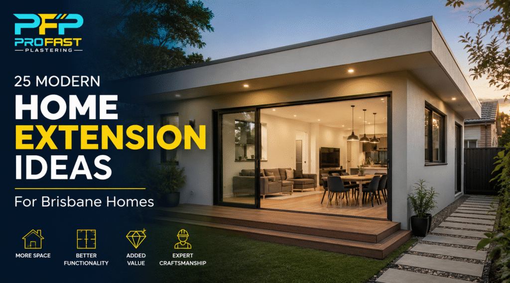 25 Modern Home Extension Ideas For Brisbane Homes