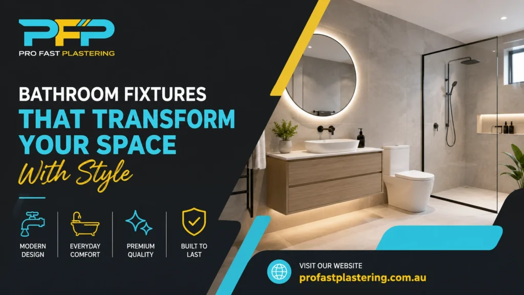 Bathroom Fixtures That Transform Your Space With Style